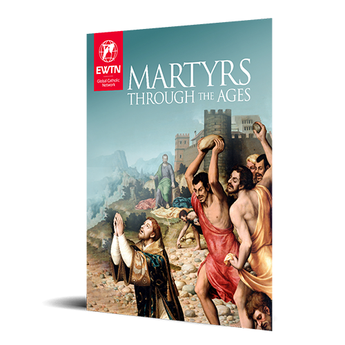 Martyrs Through the Ages